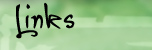LINKS